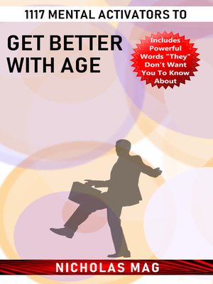 cover image of 1117 Mental Activators to Get Better with Ageto Get Better with Age